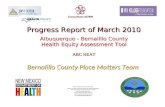 Progress Report of March 2010 Albuquerque - Bernalillo County Health Equity Assessment Tool ABC HEAT Bernalillo County Place Matters Team Thomas N. Scharmen,