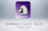 TentMakers Classic Skills Commonwealth Academy February 2011.