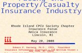 Top 10 Challenges Facing the Property/Casualty Insurance Industry Robert P. Hartwig, Ph.D., CPCU, President Insurance Information Institute  110 William.