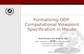 Formalizing ODP Computational Viewpoint Specification in Maude Raúl Romero and Antonio Vallecillo EDOC 2004 Dpto. Lenguajes y Ciencias de la Computación.