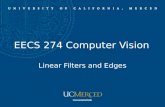 EECS 274 Computer Vision Linear Filters and Edges.
