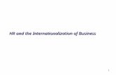 1 HR and the Internationalization of Business. 2 The Management Challenges of International Business Coordinating market, product, and production plans.