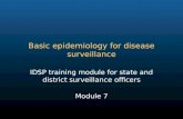 Basic epidemiology for disease surveillance IDSP training module for state and district surveillance officers Module 7.