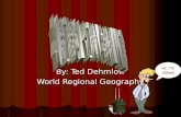 By: Ted Dehmlow World Regional Geography Hi, I’m Alfred.