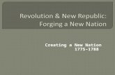 Creating a New Nation 1775–1788. >> Which political theories did the American colonists use to justify their revolution, and how did they adapt those.