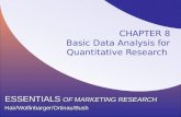 CHAPTER 8 Basic Data Analysis for Quantitative Research ESSENTIALS OF MARKETING RESEARCH Hair/Wolfinbarger/Ortinau/Bush.