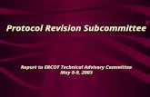 Protocol Revision Subcommittee Report to ERCOT Technical Advisory Committee May 8-9, 2003.