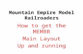 Mountain Empire Model Railroaders How to get the MEMRR Main Layout Up and running.