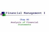 Financial Management I Chap 03 Analysis of Financial Statements.