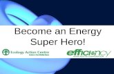Part 1: Zap Electricity Consumption Become an Energy Super Hero!