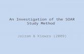 An Investigation of the SOAR Study Method Jairam & Kiewra (2009)