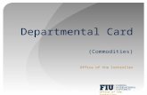 Departmental Card (Commodities) Office of the Controller.
