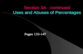 Section 3A - continued Uses and Abuses of Percentages Pages 133-147.
