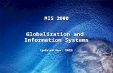 MIS 2000 Globalization and Information Systems Updated Nov. 2012.
