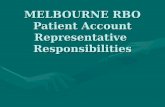 MELBOURNE RBO Patient Account Representative Responsibilities.
