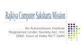 An Autonomous Institute Registered Under Society Act. XXI 1860. Govt of India NCT Delhi.