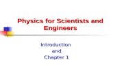 Physics for Scientists and Engineers Introductionand Chapter 1.