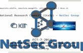 { maurizio.aiello, maurizio.mongelli, silvia.scaglione } @cnr.it National Research Council (Italy) – NetSec Group FCT-7-2014 Law Enforcement Capabilities.