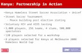 Kenya: Partnership in Action Kenya Homeless Street Soccer Association + Unicef Street Soccer Tournament - Peace building post election rioting Voluntary.