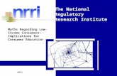 NRRI The National Regulatory Research Institute Myths Regarding Low-Income Consumers: Implications for Consumer Education.
