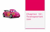 Chapter 12: Transportation. New or Used?  What are the pros and cons of each option?