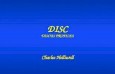 DISC DISCUS PROFILES Charles Helliwell. Introduction.