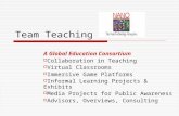 Team Teaching A Global Education Consortium  Collaboration in Teaching  Virtual Classrooms  Immersive Game Platforms  Informal Learning Projects &
