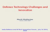 Defence Technology Challenges and Innovation India Defence and Hi-Tech Innovation Forum, July 14 2011, IDSA.