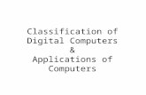 Classification of Digital Computers & Applications of Computers.