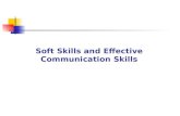 Soft Skills and Effective Communication Skills. Workshop Contents 1.Introduction to ‘Soft Skills’ 2.Effective Communication Skills. Workshop Objectives.