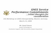 GNSS Service Performance Commitments...initial thoughts for consideration ICG Workshop on GNSS Interoperability, Munich, Germany March 2-3, 2009 Mr. David.