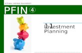 PFIN 4 Investment Planning 11 Copyright ©2016 Cengage Learning. All Rights Reserved. May not be scanned, copied or duplicated, or posted to a publicly.