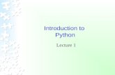 Introduction to Python Lecture 1. CS 484 – Artificial Intelligence2 Big Picture Language Features Python is interpreted Not compiled Object-oriented language.