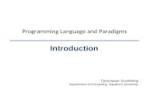 Programming Language and Paradigms Introduction Tasanawan Soonklang Department of Computing, Silpakorn University.