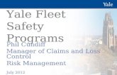 Yale Fleet Safety Programs Phil Cundiff Manager of Claims and Loss Control Risk Management July 2012 Phil Cundiff Manager of Claims and Loss Control Risk.