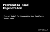 Parramatta Road Regenerated Project Brief for Parramatta Road Taskforce August 2004