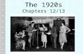 The 1920s Chapters 12/13. Republican Administrations  Warren G. Harding (1920)  “Return to normalcy”  “Ohio Gang”  Teapot Dome Scandal –involved the.