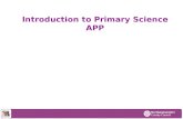 Introduction to Primary Science APP. What do the AFs look like? AF1 – Thinking Scientifically AF2- Understanding the applications & implications of science.