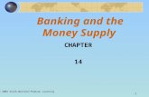 1 Banking and the Money Supply CHAPTER 14 © 2003 South-Western/Thomson Learning.