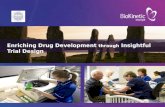 Enriching Drug Development through Insightful Trial Design.