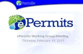 EPermits Working Group Meeting Thursday, February 19, 2015.