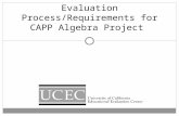 Evaluation Process/Requirements for CAPP Algebra Project.