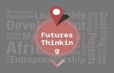 Futures Thinking. MMI Futures Thinking Presented by Anne-marie le Roux 2015 2.