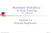 © 2003 Prentice-Hall, Inc.Chap 11-1 Business Statistics: A First Course (3 rd Edition) Chapter 11 Multiple Regression.