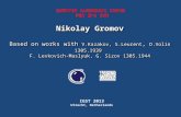 Nikolay Gromov Based on works with V.Kazakov, S.Leurent, D.Volin 1305.1939 F. Levkovich-Maslyuk, G. Sizov 1305.1944 Nikolay Gromov Based on works with.