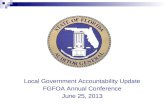Local Government Accountability Update FGFOA Annual Conference June 25, 2013.