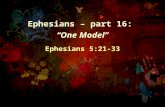 Ephesians – part 16: “One Model” Ephesians 5:21-33.