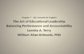 Chapter 7 – (Dr. Fenwick W. English) The Art of Educational Leadership Balancing Performance and Accountability Loretta A. Terry William Allan Kritsonis,