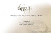 Marketing in a Recession: Internet Tactics Pete Kever Principal & Co-Founder GHI Internet Services.