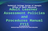 Technical College System of Georgia Office of Adult Education As required by the National Reporting System for Adult Education.